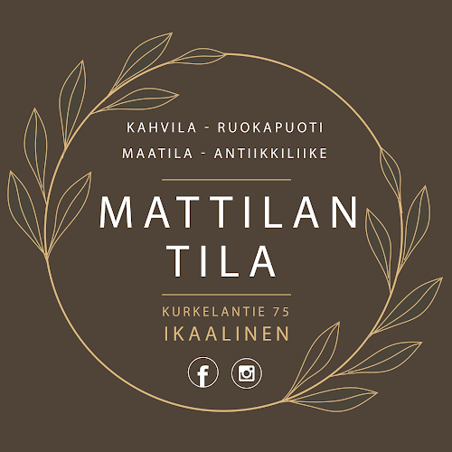 Mattilan Tila: Antikkiliike Vaarin Varasto, Kahvila Into